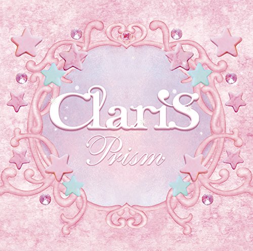 [151125]ClariS 13thシングル「Prism」[320K]-ACG-二次元游戏动漫视频分享平台