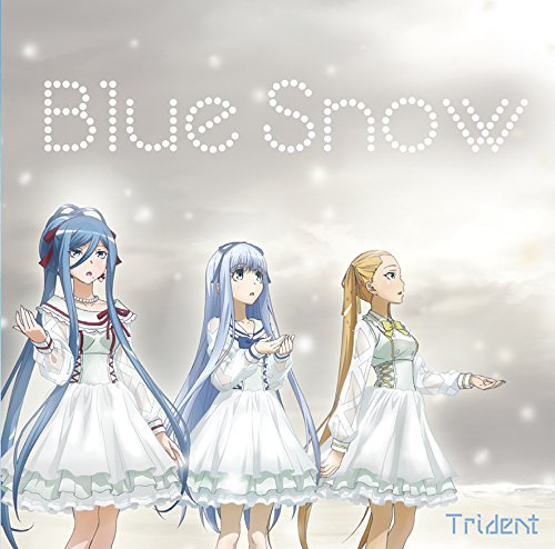 [150128] Trident ミニアルバム「Blue Snow」(劇場版「蒼き鋼のアルペジオ アルス・ノヴァ DC」OPテーマ収録) (320K)-ACG-二次元游戏动漫视频分享平台