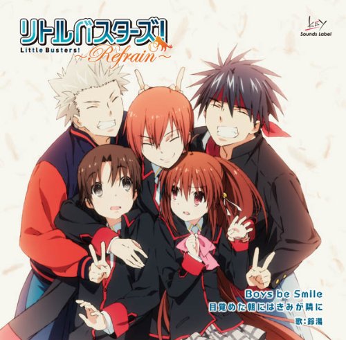 [131023]TVアニメ『Little Busters!~Refrain~』OP主題歌「Boys be smile」／鈴湯[320K]-ACG-二次元游戏动漫视频分享平台