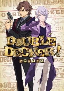 [搬運] DOUBLE DECKER! 道格基里爾 EX03 [1080p][繁體中文字幕]-ACG-二次元游戏动漫视频分享平台