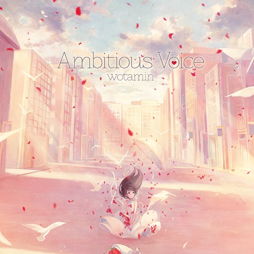 [131113] ヲタみん 2ndアルバム「Ambitious Voice」(320K)-ACG-二次元游戏动漫视频分享平台