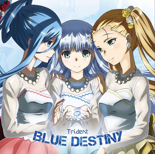 [150916] Trident 2ndミニアルバム「Blue Destiny」(劇場版「蒼き鋼のアルペジオ アルス・ノヴァ Cadenza」主題歌収録) (320K)-ACG-二次元游戏动漫视频分享平台