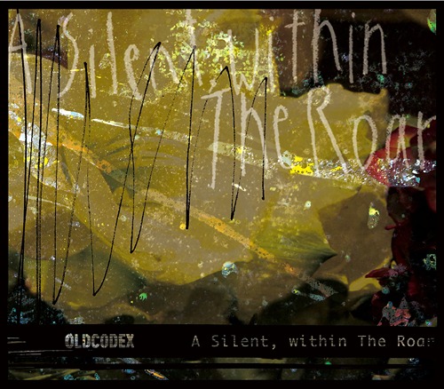 [140402] OLDCODEX 3rdアルバム「A Silent, within The Roar」(320K+BK)-ACG-二次元游戏动漫视频分享平台