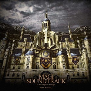 [140122] MAGI SOUNDTRACK ~To the kingdom of magic~ (320K+BK)-ACG-二次元游戏动漫视频分享平台