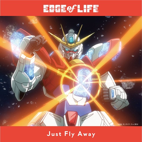 [150311] TVアニメ「ガンダムビルドファイターズトライ(Gundam Build Fighters Try)」OP2テーマ「Just Fly Away」／EDGE of LIFE (320K)-ACG-二次元游戏动漫视频分享平台