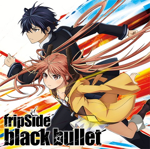 [140514] TVアニメ「ブラック・ブレット(Black Bullet)」OPテーマ「black bullet」／fripSide (FLAC+BK)-ACG-二次元游戏动漫视频分享平台