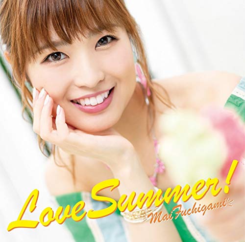 [190828]渕上舞 3rdシングル「Love Summer！」[320K]-ACG-二次元游戏动漫视频分享平台