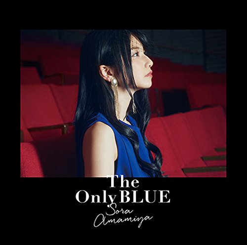 [180711]雨宮天 2ndアルバム「The Only BLUE」[320K]-ACG-二次元游戏动漫视频分享平台