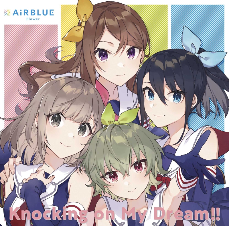 [200122]アプリゲーム『CUE!』Team Single 01「Knocking on My Dream!!」／AiRBLUE Flower[六石陽菜(CV:内山悠里菜)、鷹取舞花(CV:稗田寧々)、鹿野志穂(CV:守屋亨香)、月居ほのか(CV:緒方-ACG-二次元游戏动漫视频分享平台