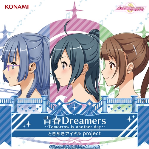 [200318][心跳偶像]『ときめきアイドルproject』8th Maxi Single「青春Dreamers～Tomorrow is another day～」[320K]-ACG-二次元游戏动漫视频分享平台