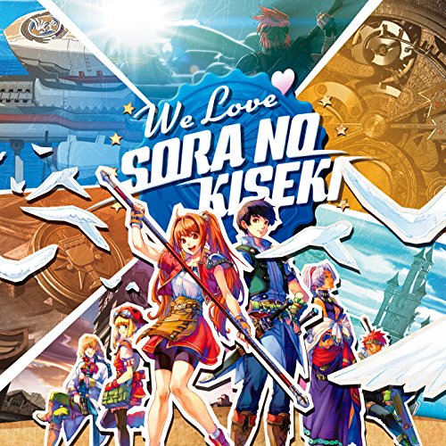 [161109]We Love 空の軌跡／Falcom Sound Team jdk[320K]-ACG-二次元游戏动漫视频分享平台