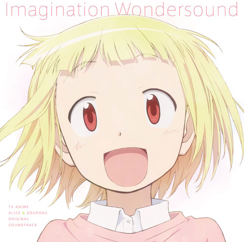 [170628]TVアニメ『アリスと蔵六 爱丽丝与藏六』OST原声集「Imagination Wondersound」／音楽:TOMAS SOUNDSIGHT FLUORESCENT FOREST[320K]-ACG-二次元游戏动漫视频分享平台