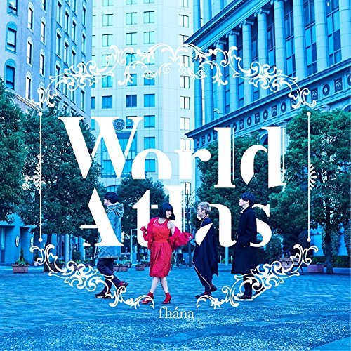 [180321]fhána 3rd アルバム「World Atlas」[320K]-ACG-二次元游戏动漫视频分享平台